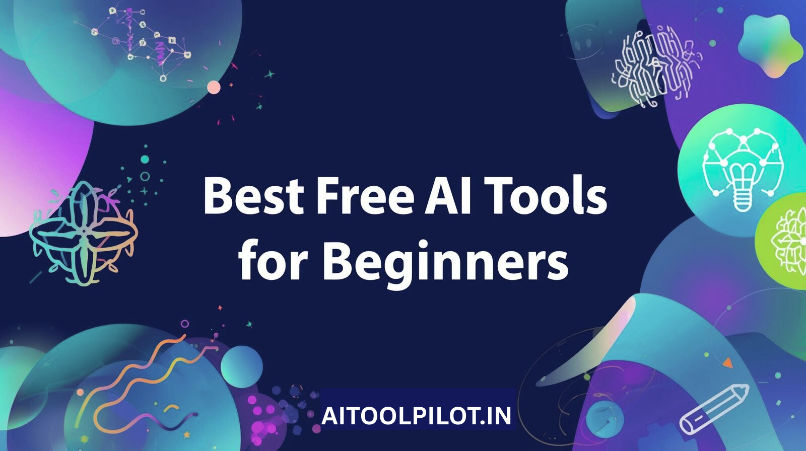 Best Free AI Tools for Beginners (2026)